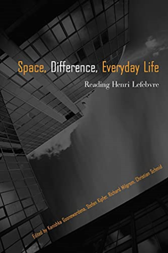 Space, Difference, Everyday Life