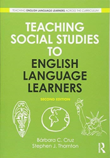Teaching Social Studies to English Language Learners