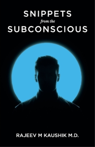 Snippets from the Subconscious