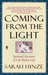Coming From The Light