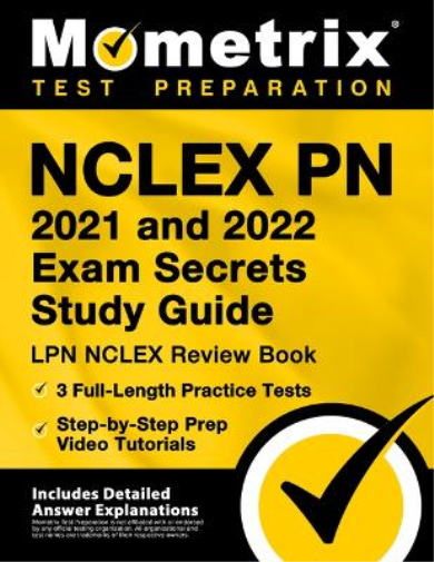 NCLEX PN 2021 and 2022 Exam Secrets Study Guide