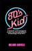 80s Kid