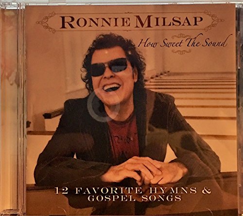 Ronnie Milsap-How Sweet The Sound