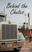 Behind the Chutes