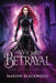 The Wicked Betrayal