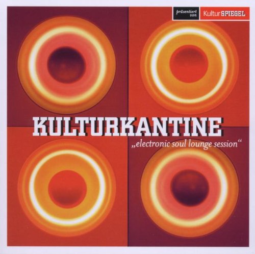 Kulturkantine-Electronic Soul Lounge Session