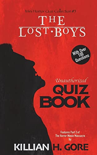 The Lost Boys Unauthorized Quiz Book
