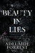 Beauty in Lies