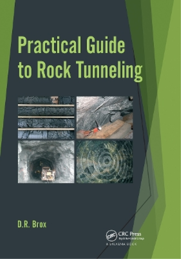 Practical Guide to Rock Tunneling