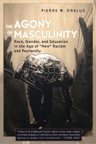 The Agony of Masculinity