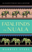 Fatal Finds in Nuala