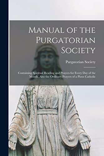 Manual of the Purgatorian Society