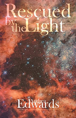 Rescued by the Light