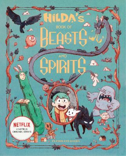 Hilda's Book of Beasts and Spirits