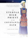 Eternal High Priest of the Covenantal Oath, The