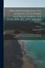 Two Expeditions Into The Interior Of Southern Australia, During The Years 1828, 1829, 1830, And 1831
