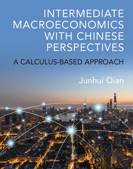 Intermediate Macroeconomics With Chinese