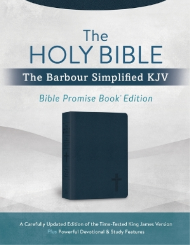 Holy Bible: The Barbour Simplified KJV Bible Promise Book Edition [Navy Cross]