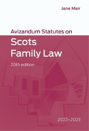 Avizandum Statutes on Scots Family Law