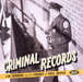 Criminal Records: Law, Disorder and the Pursuit of Vinyl Justice