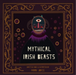 Mythical Irish Beasts