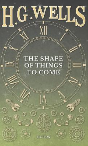 The Shape of Things to Come