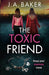 The Toxic Friend