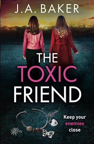 The Toxic Friend