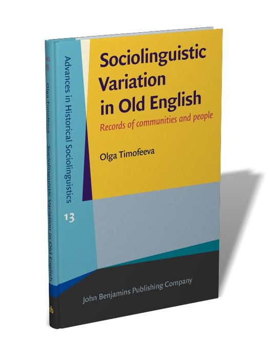 Sociolinguistic Variation in Old English