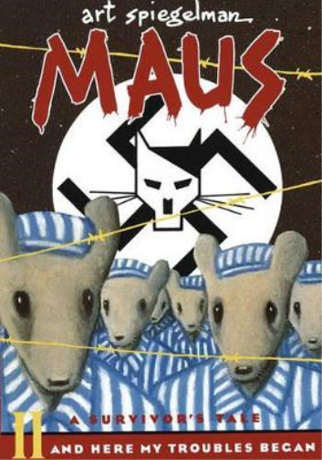 Maus a Survivors Tale