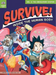 Survive! Inside the Human Body, Vol. 2