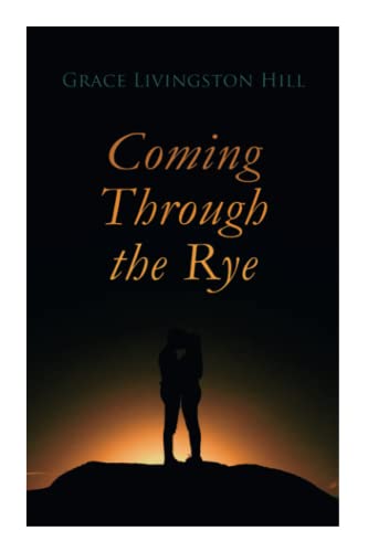 Coming Through the Rye