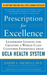 Prescription for Excellence: Leadership Lessons for Creating a World Class Customer Experience from UCLA Health System