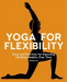 Yoga for Flexibility
