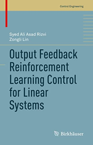 Output Feedback Reinforcement Learning C
