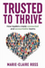 Trusted to Thrive