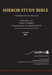 Paperback 11th Edition MIRROR STUDY BIBLE VOL 1 - Updated OCTOBER 2023 LUKE's Gospel & Acts in progress