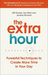 The Extra Hour