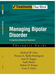 Managing Bipolar Disorder: Therapist Guide