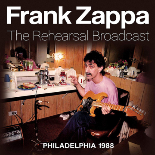 The Rehearsal Broadcast: Philadelphia 1988