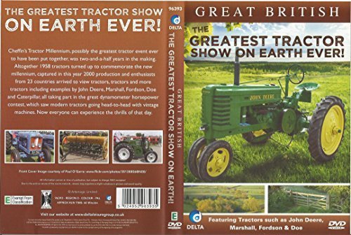 Great British Greatest Tractor Show on Earth Ever