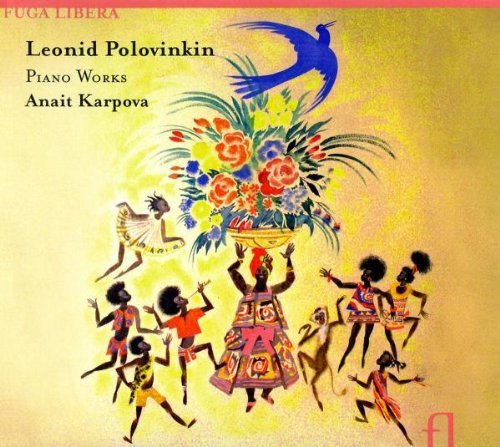 Polovinkin: Piano Works
