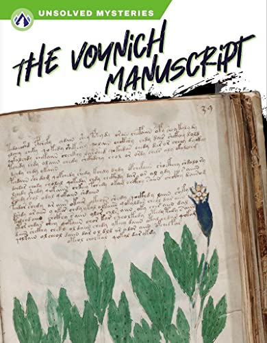 Unsolved Mysteries: The Voynich Manuscript