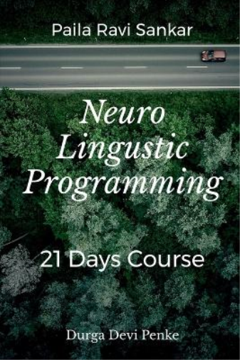 Neuro Linguistic Programming