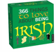 366 Things to Love About Being Irish 2024 Day-to-Day Calendar