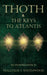 Thoth & the Keys to Atlantis