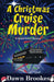 A Christmas Cruise Murder