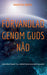 Förvandlad Genom Guds Nåd
