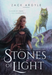 Stones of Light