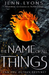 The Name of All Things